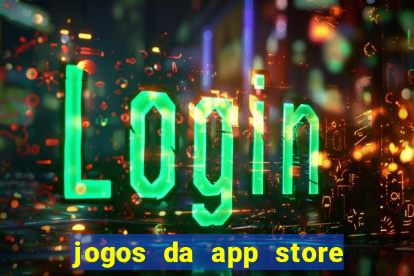 jogos da app store que ganha dinheiro de verdade